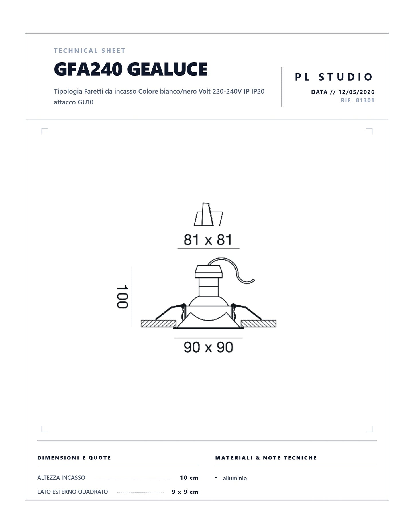 Faretto incasso quadrato Gea Led 240/241 7W LED IP20 spot direzionabile