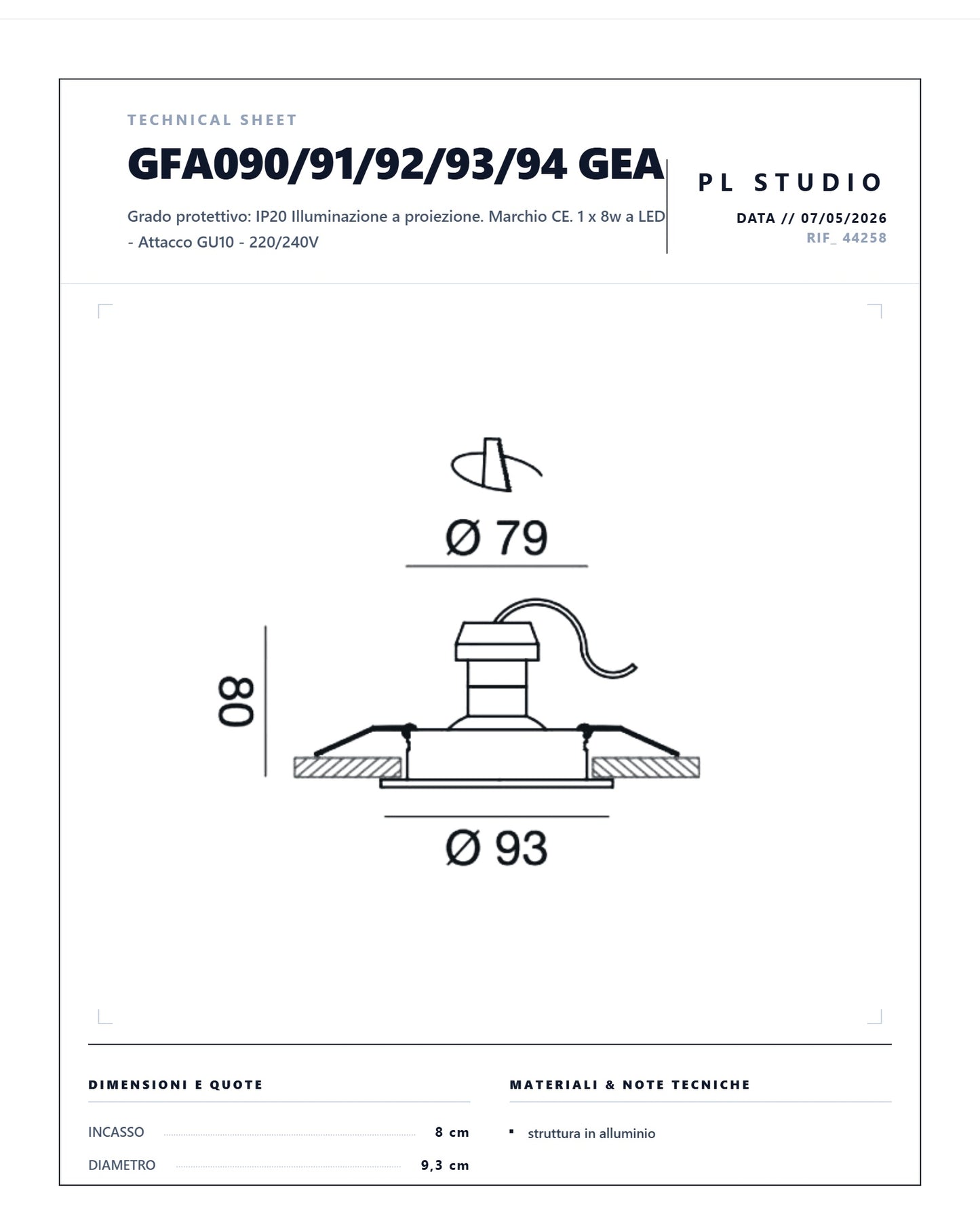 FARETTO DA INCASSO ORIENTABILE GU10 GEA GFA090/ GFA091/ GFA092 / GFA093 / GFA094