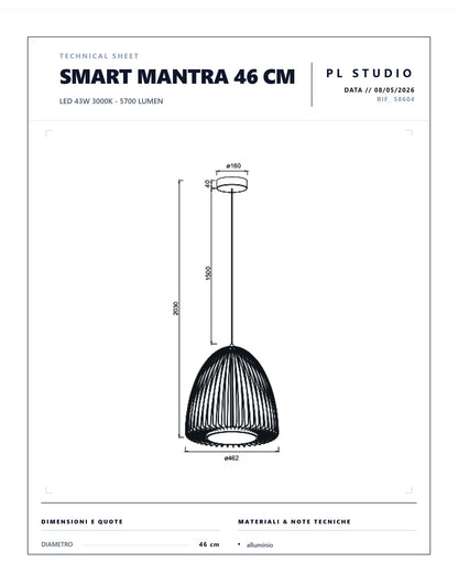 SOSPENSIONE SMART MANTRA DIAMETRO 46 CM LED