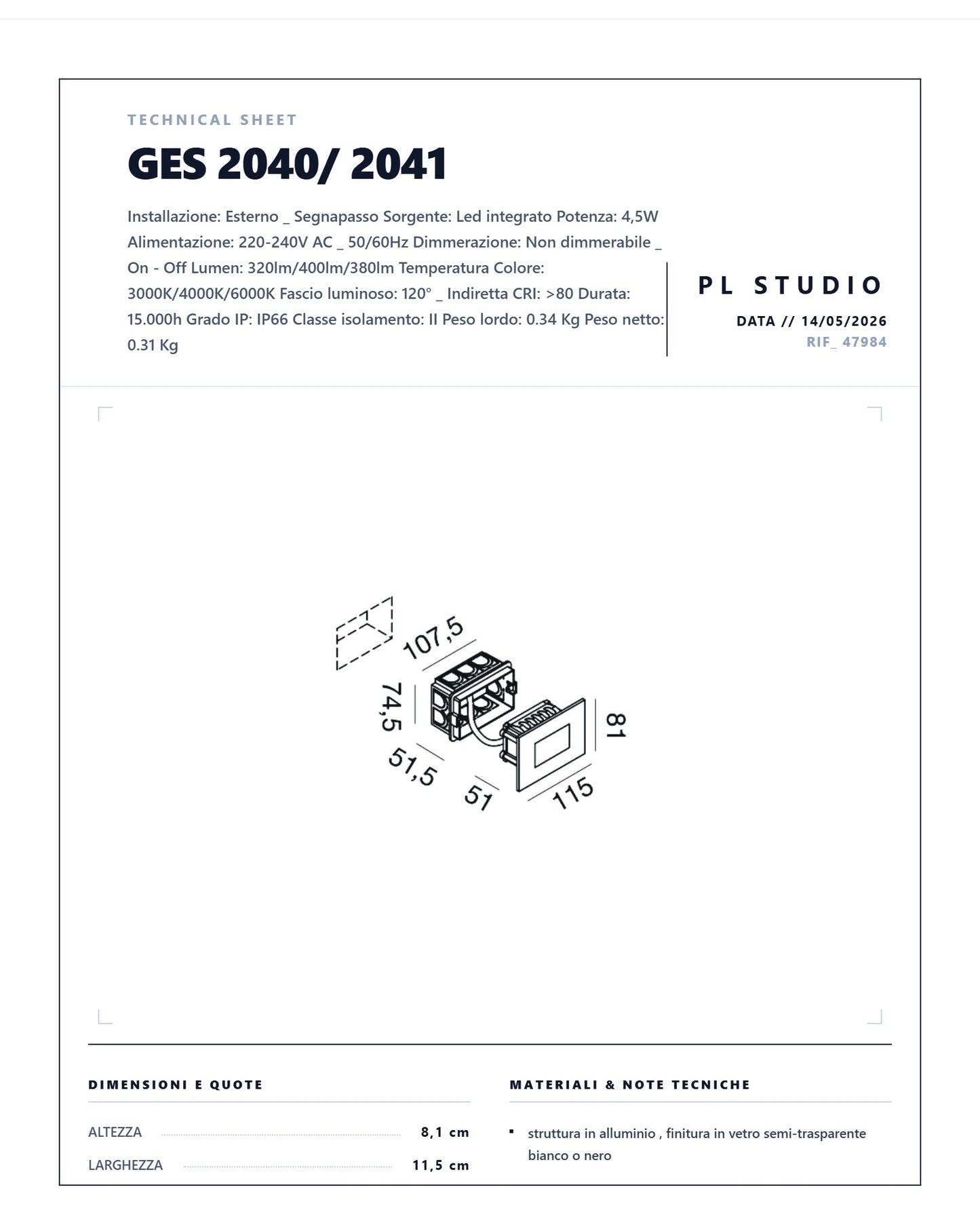 SEGNAPASSO ESTERNO GEALUCE GES2040/2041 LED IP66
