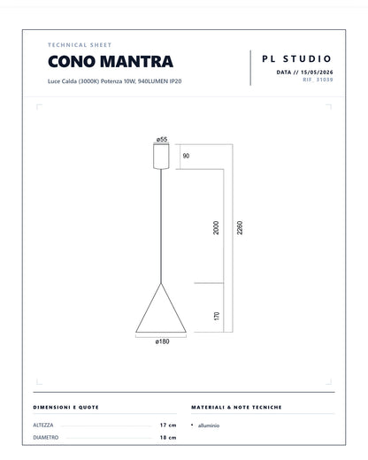 SOSPENSIONE SINGOLA LED MANTRA CONO