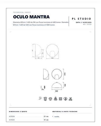 LUME DA TAVOLO MANTRA OCULO LED 2 DIMENSIONI